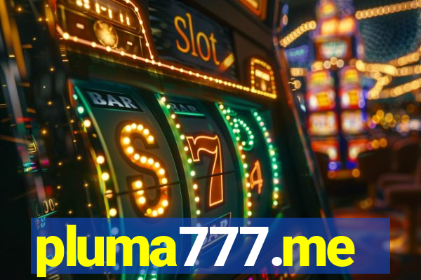 pluma777.me