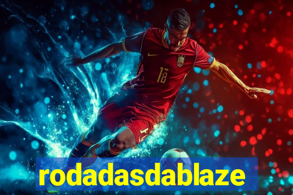 rodadasdablaze