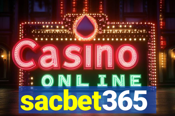 sacbet365