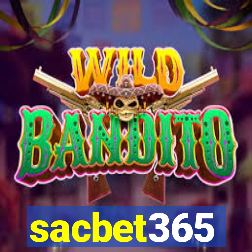 sacbet365