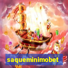 saqueminimobet