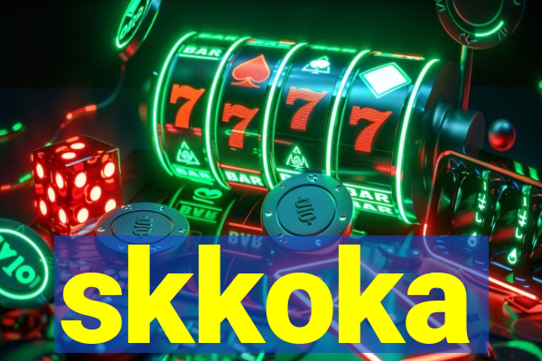 skkoka