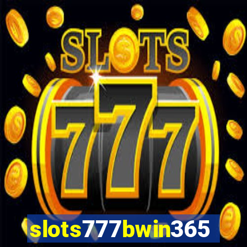 slots777bwin365