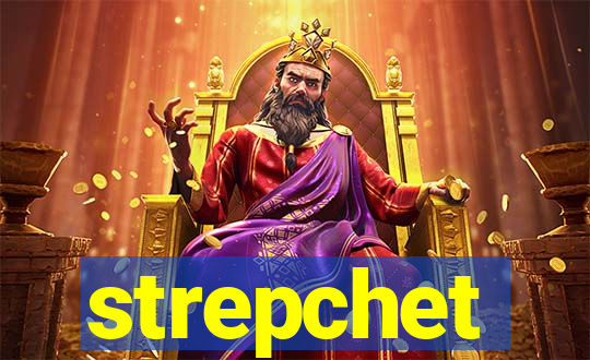 strepchet