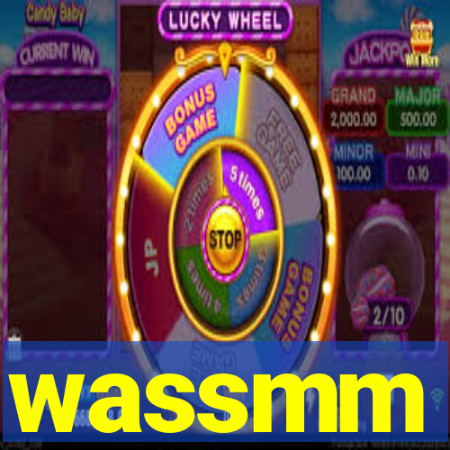 wassmm