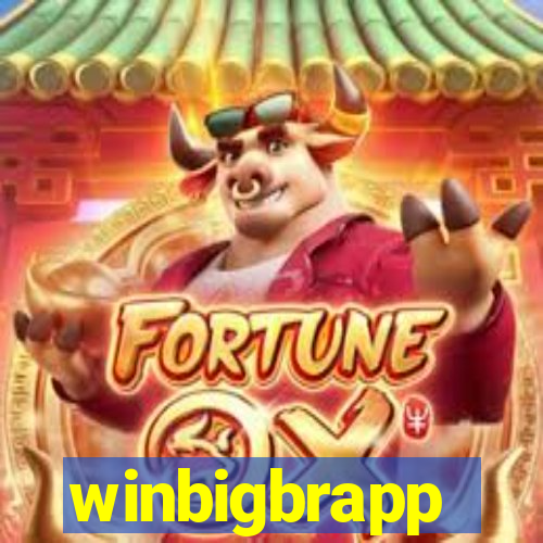 winbigbrapp