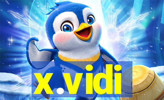 x.vidi