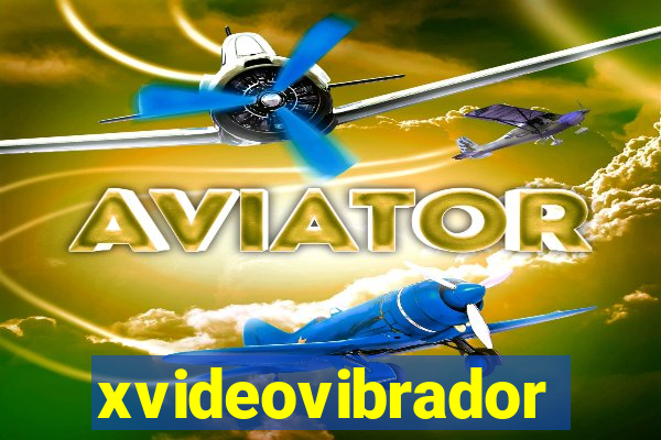 xvideovibrador