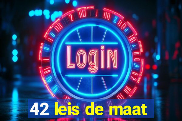 42 leis de maat