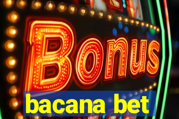 bacana bet