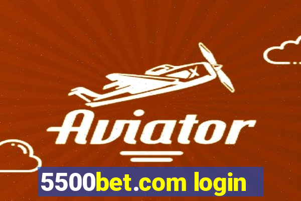 5500bet.com login