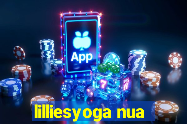 lilliesyoga nua