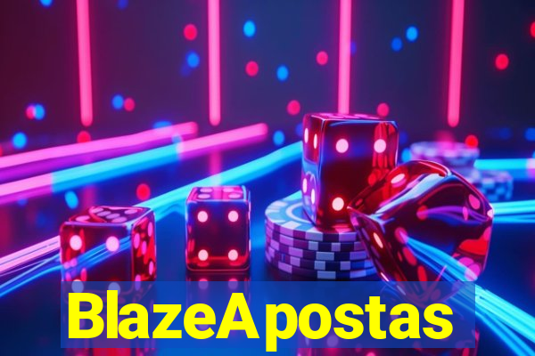 BlazeApostas