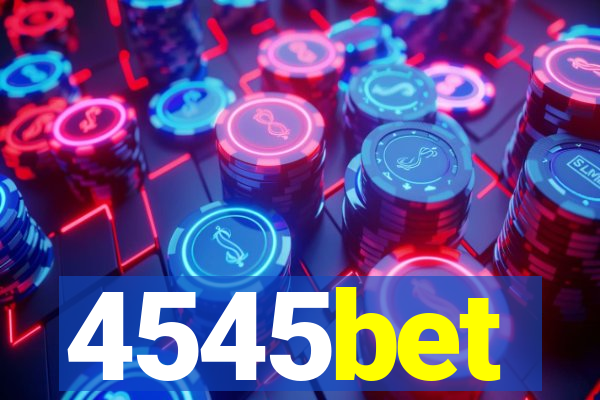 4545bet