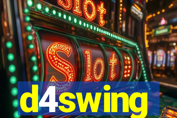 d4swing