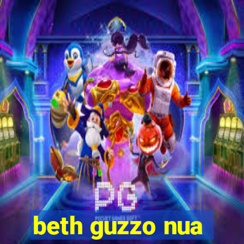 beth guzzo nua