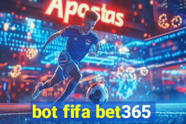 bot fifa bet365