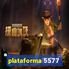 plataforma 5577