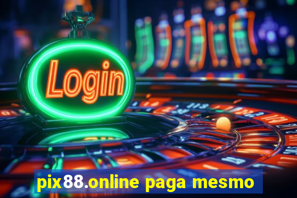 pix88.online paga mesmo