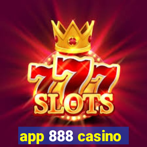 app 888 casino