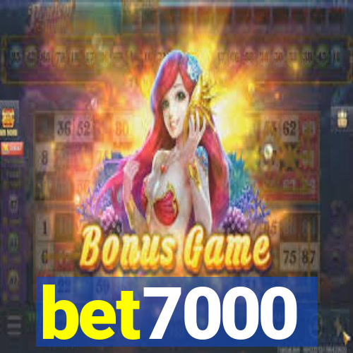 bet7000