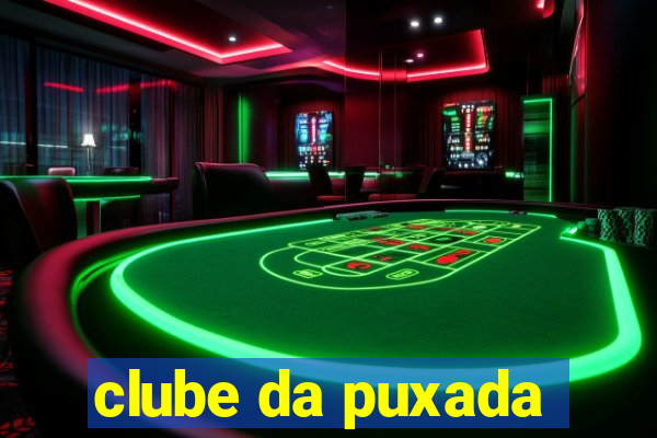 clube da puxada