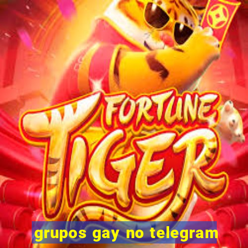 grupos gay no telegram