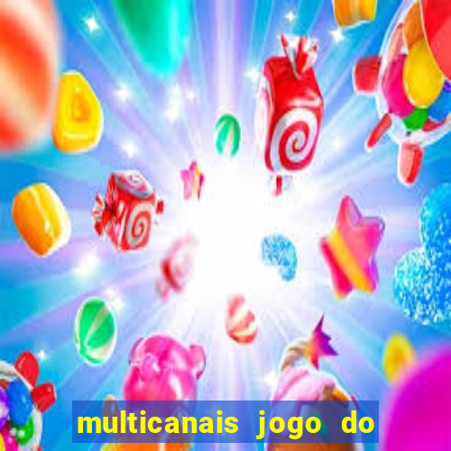 multicanais jogo do flamengo ao vivo