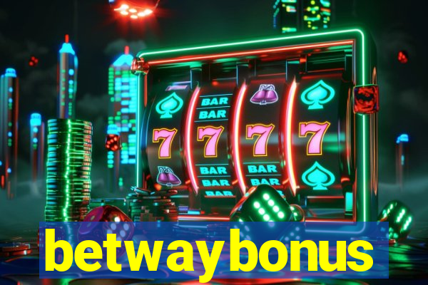 betwaybonus