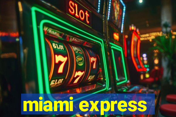 miami express