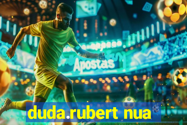 duda.rubert nua