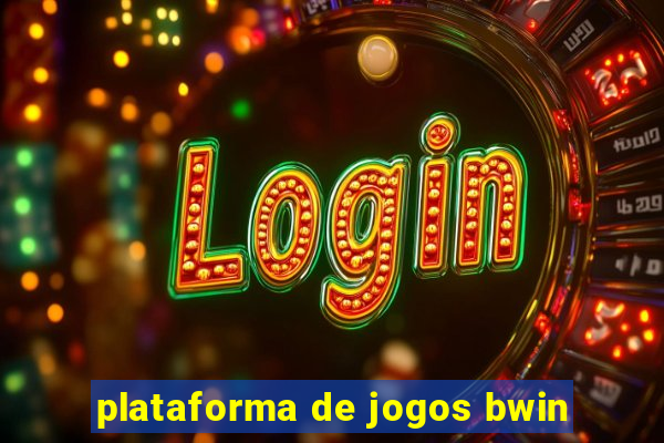 plataforma de jogos bwin