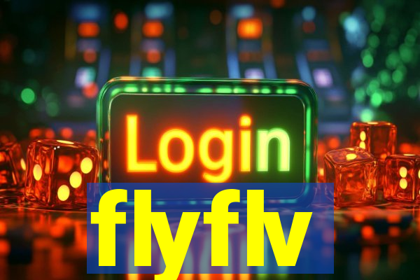 flyflv