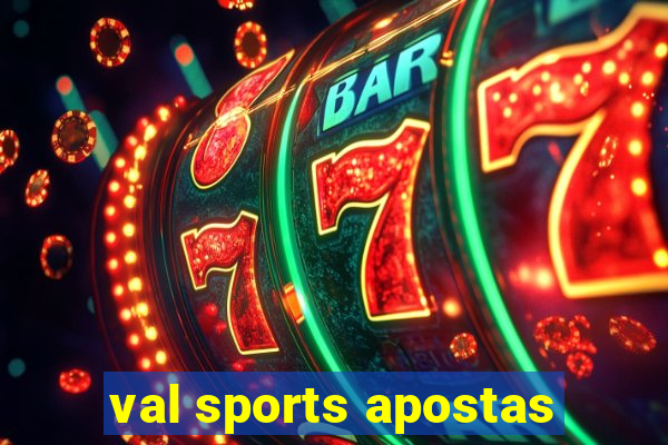 val sports apostas