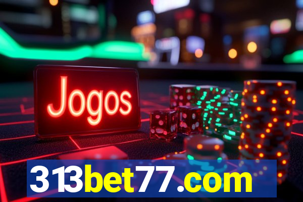 313bet77.com