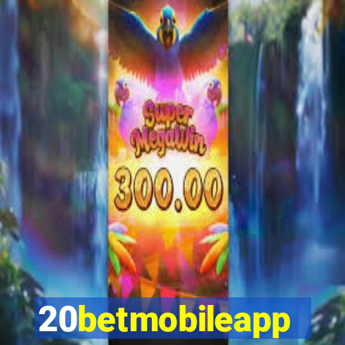 20betmobileapp