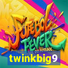 twinkbig9